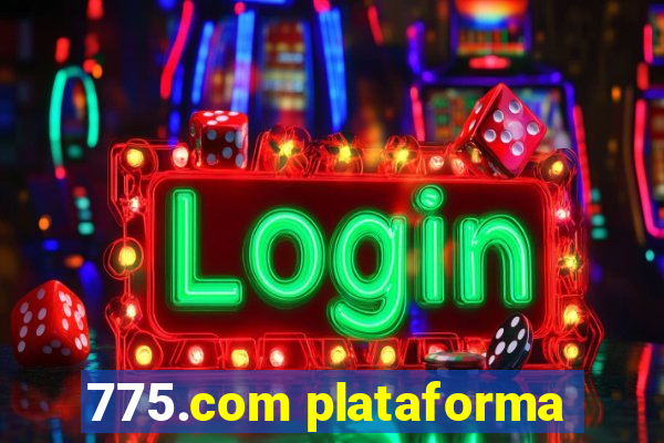 775.com plataforma